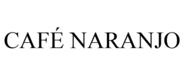 CAFÉ NARANJO trademark