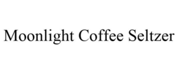 MOONLIGHT COFFEE SELTZER trademark