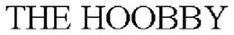 THE HOOBBY trademark