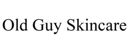 OLD GUY SKINCARE trademark