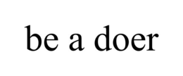 BE A DOER trademark