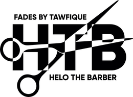 FADES BY TAWFIQUE HTB HELO THE BARBER trademark