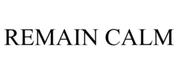 REMAIN CALM trademark
