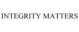 INTEGRITY MATTERS trademark