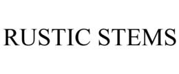 RUSTIC STEMS trademark