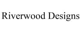 RIVERWOOD DESIGNS trademark