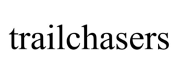 TRAILCHASERS trademark