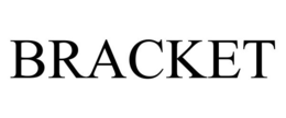BRACKET trademark