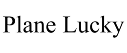PLANE LUCKY trademark