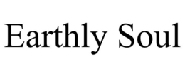 EARTHLY SOUL trademark