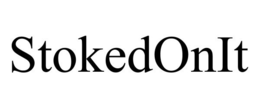 STOKEDONIT trademark