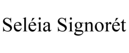 SELÉIA SIGNORÉT trademark