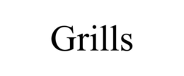 GRILLS trademark