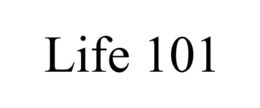 LIFE 101 trademark