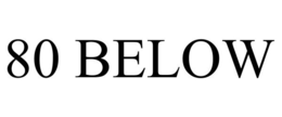 80 BELOW trademark