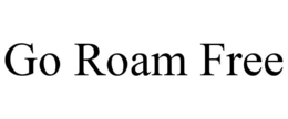 GO ROAM FREE trademark