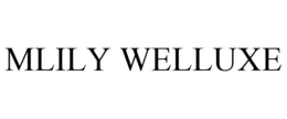 MLILY WELLUXE trademark