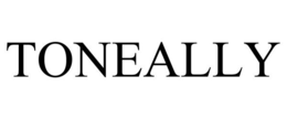 TONEALLY trademark