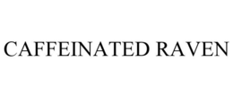 CAFFEINATED RAVEN trademark