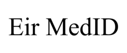EIR MEDID trademark