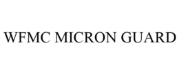 WFMC MICRON GUARD trademark