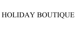 HOLIDAY BOUTIQUE trademark