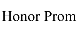 HONOR PROM trademark