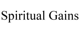 SPIRITUAL GAINS trademark