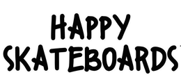 HAPPY SKATEBOARDS trademark