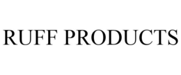 RUFF PRODUCTS trademark