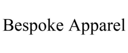 BESPOKE APPAREL trademark