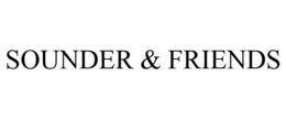 SOUNDER & FRIENDS trademark