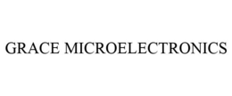 GRACE MICROELECTRONICS trademark