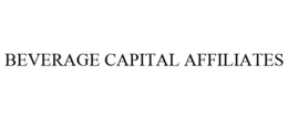 BEVERAGE CAPITAL AFFILIATES trademark