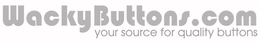 WACKYBUTTONS.COM YOUR SOURCE FOR QUALITY BUTTONS trademark
