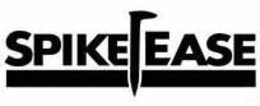 SPIKE EASE trademark