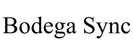 BODEGA SYNC trademark
