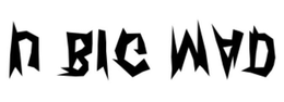 U BIG MAD trademark