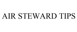 AIR STEWARD TIPS trademark