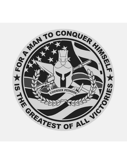 FOR A MAN TO CONQUER HIMSELF IS THE GREATEST OF ALL VICTORIES trademark