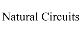 NATURAL CIRCUITS trademark