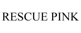 RESCUE PINK trademark