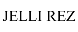 JELLI REZ trademark