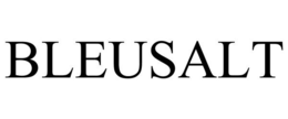 BLEUSALT trademark