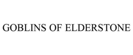 GOBLINS OF ELDERSTONE trademark