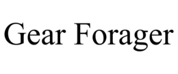 GEAR FORAGER trademark