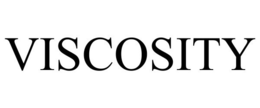 VISCOSITY trademark