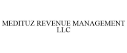 MEDITUZ REVENUE MANAGEMENT LLC trademark
