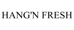 HANG'N FRESH trademark