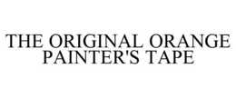 THE ORIGINAL ORANGE PAINTER'S TAPE trademark